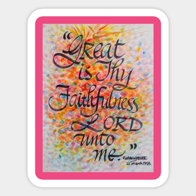Great is thy Faithfulness! Sticker by Ruth's Dream
